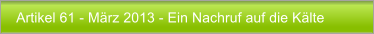 Artikel 61 - Mrz 2013 - Ein Nachruf auf die Klte